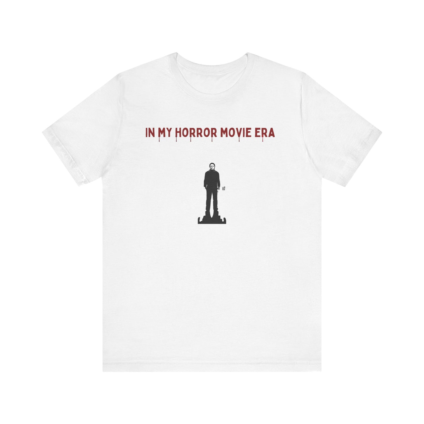 In my horror movie era - Mike -