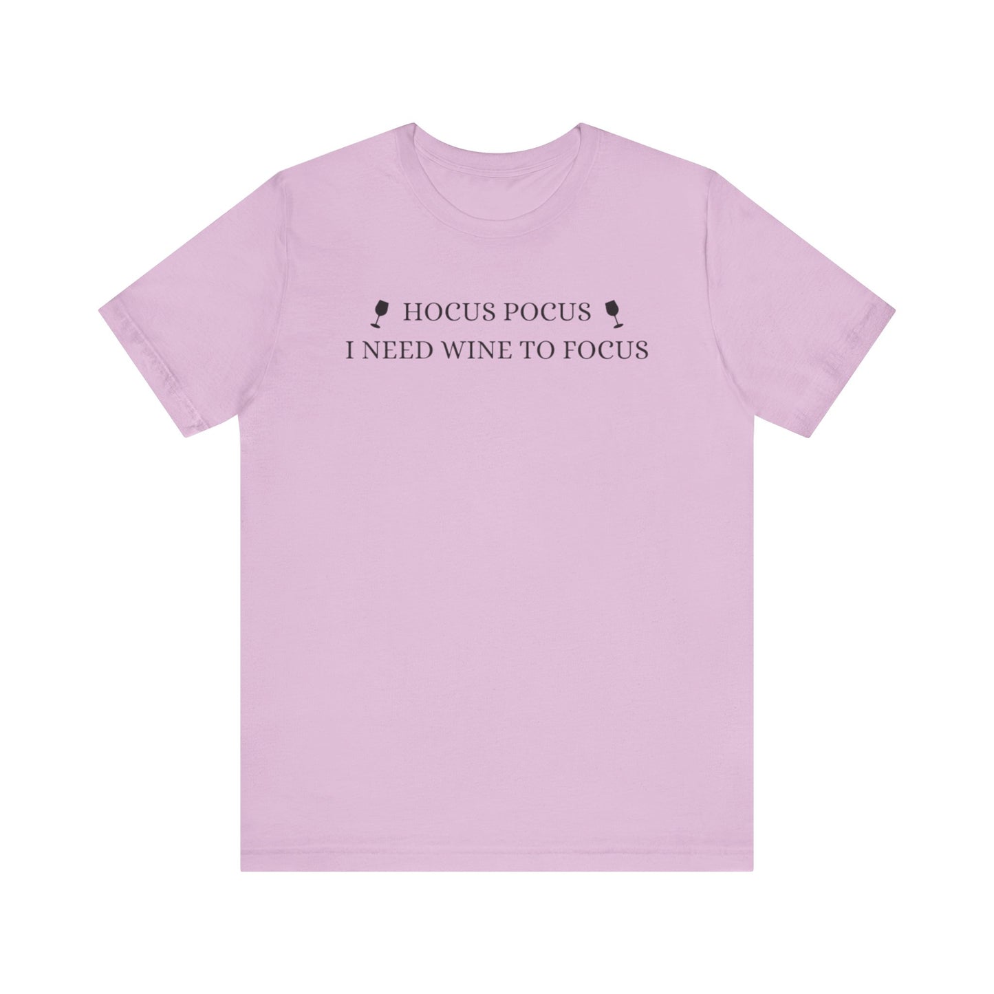 Hocus Pocus I need Wine