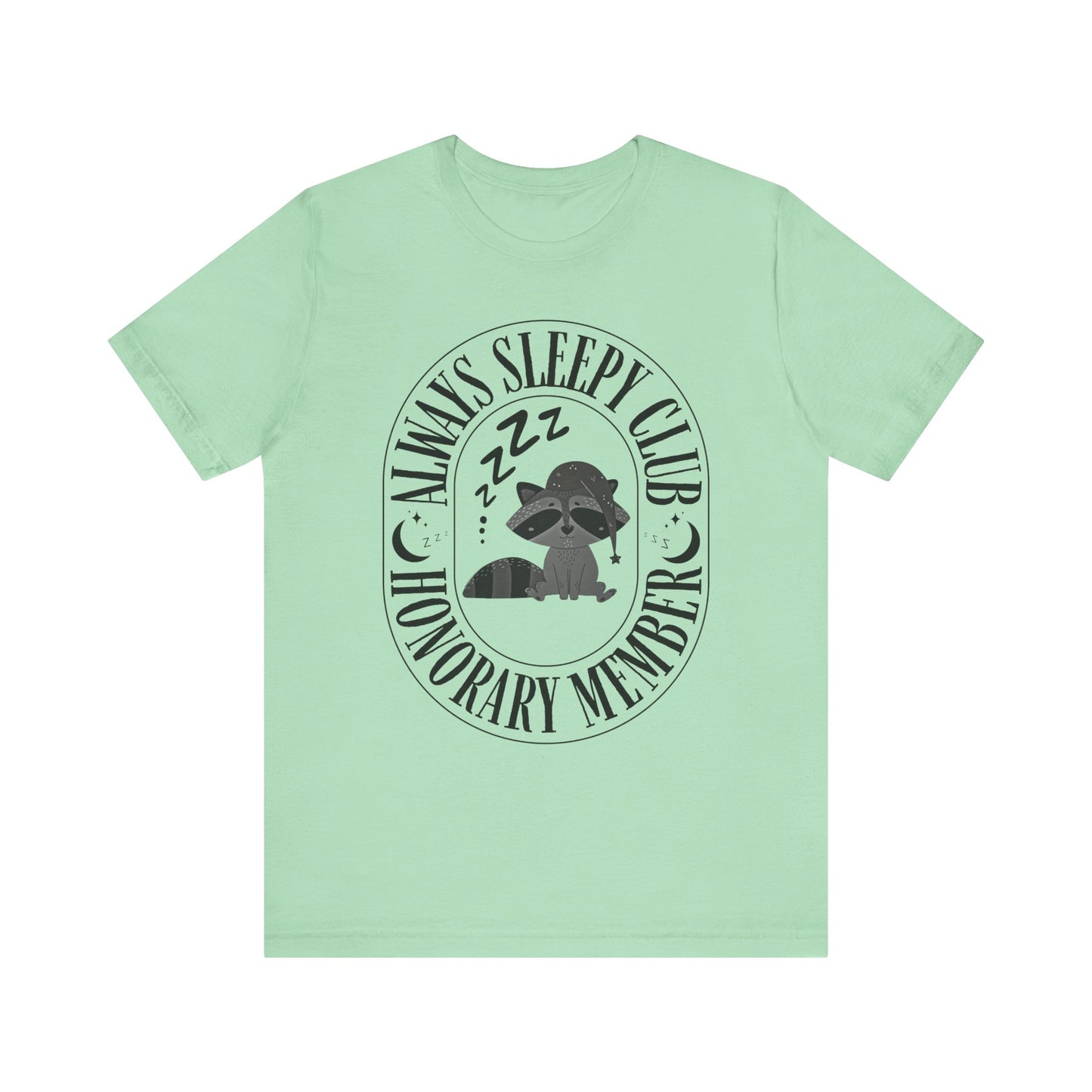 Always Sleepy Club T-Shirt – Cozy Sleepy Girl Tee