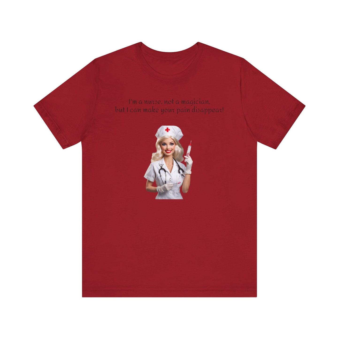 Nurse, Not a magician