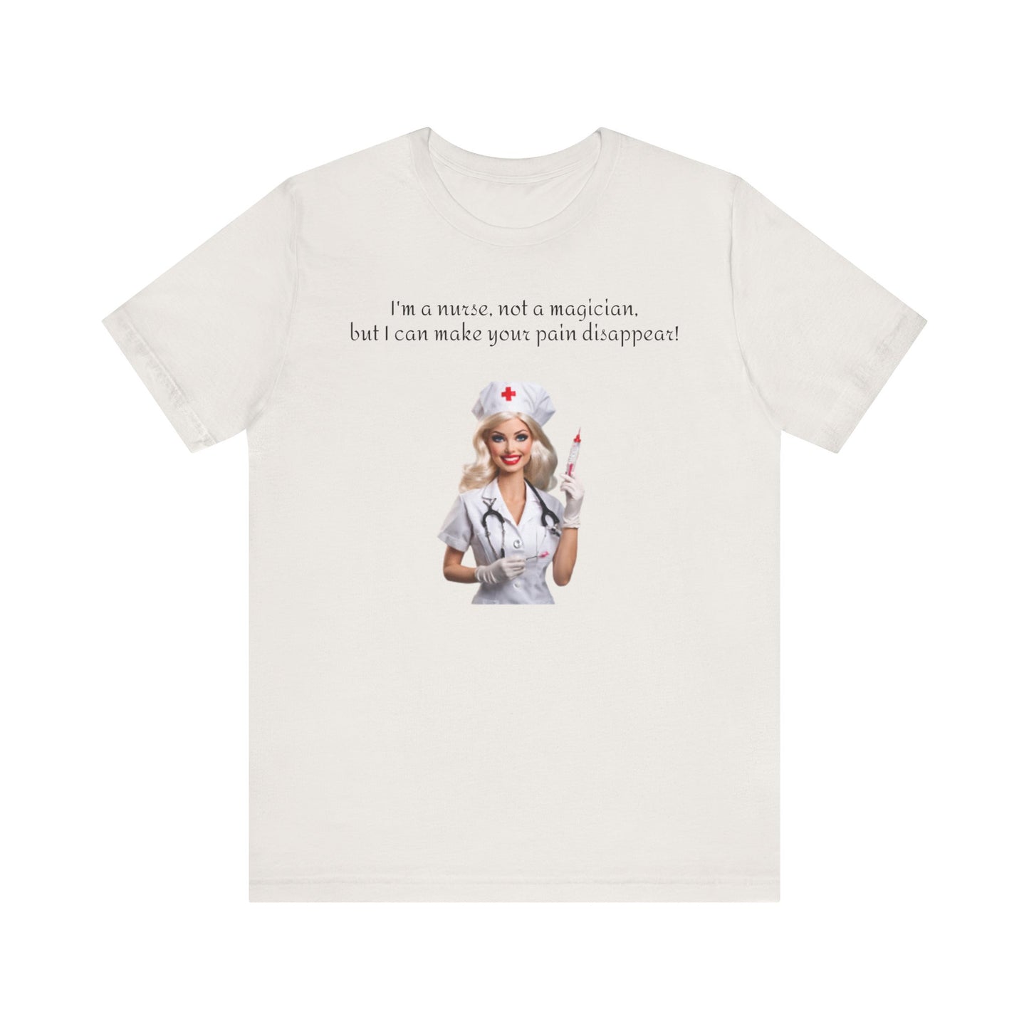 Nurse, Not a magician