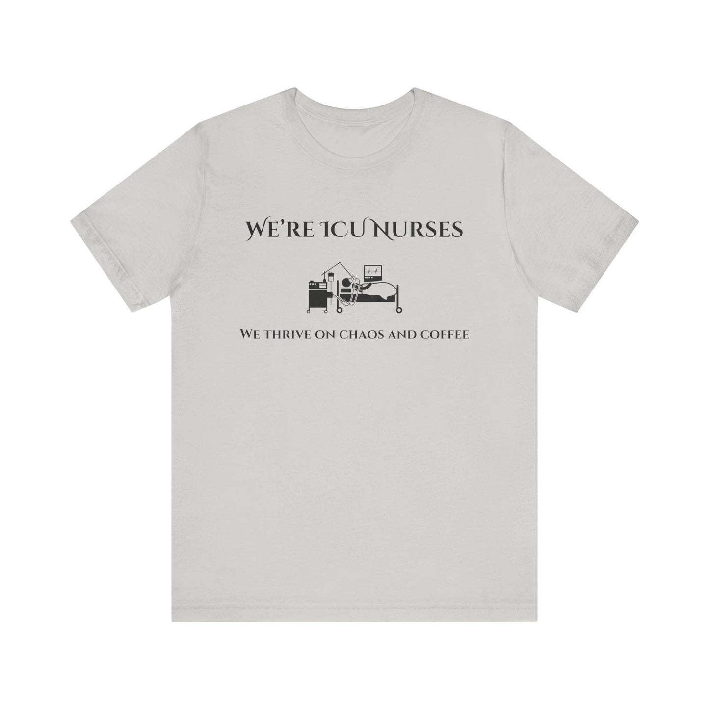 We're ICU Nurses