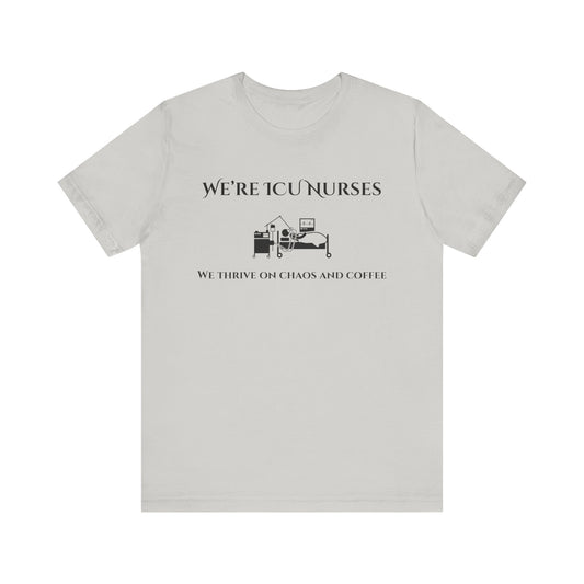We're ICU Nurses