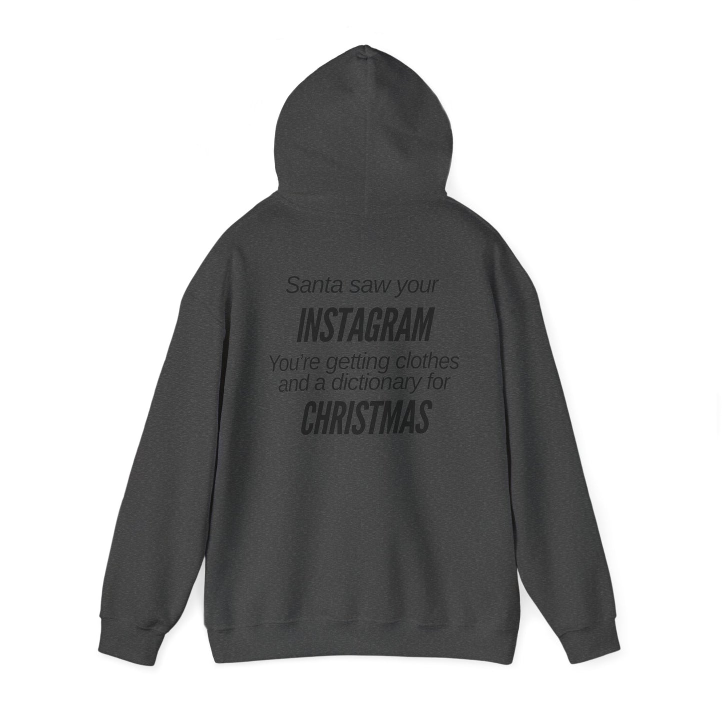 Santa Saw Your Instagram