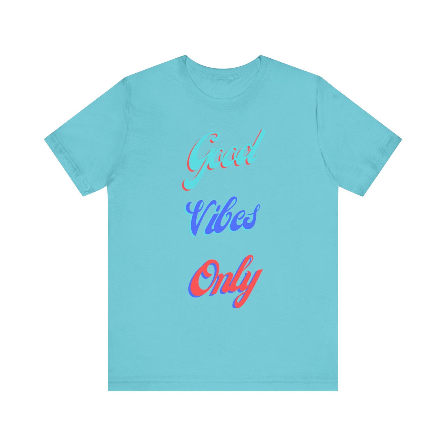 Good Vibes Only T-Shirt – Positive Retro Graphic Tee