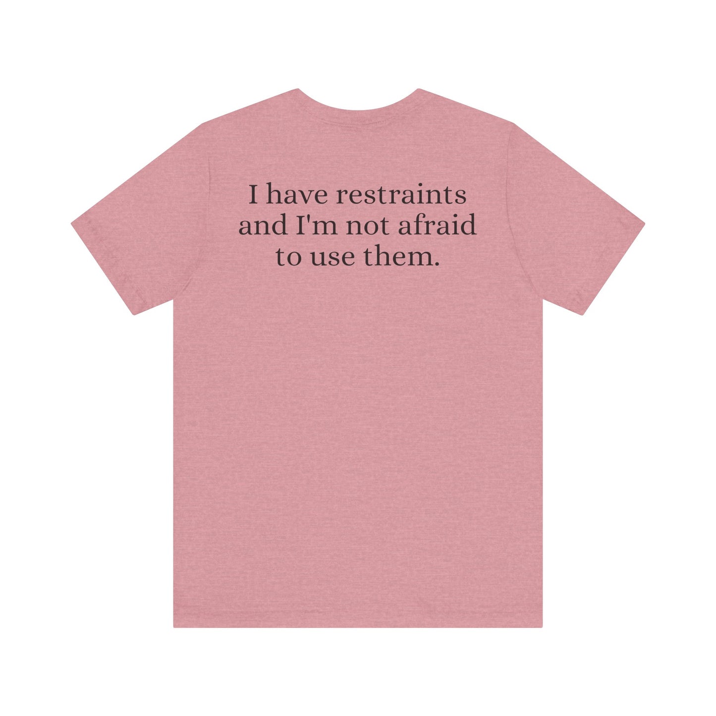 I'm a nurse - Restraints