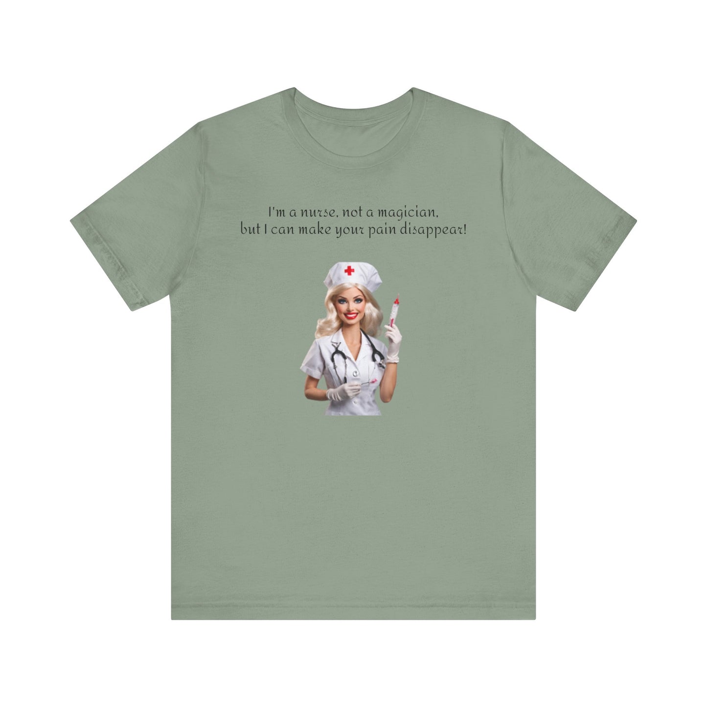 Nurse, Not a magician
