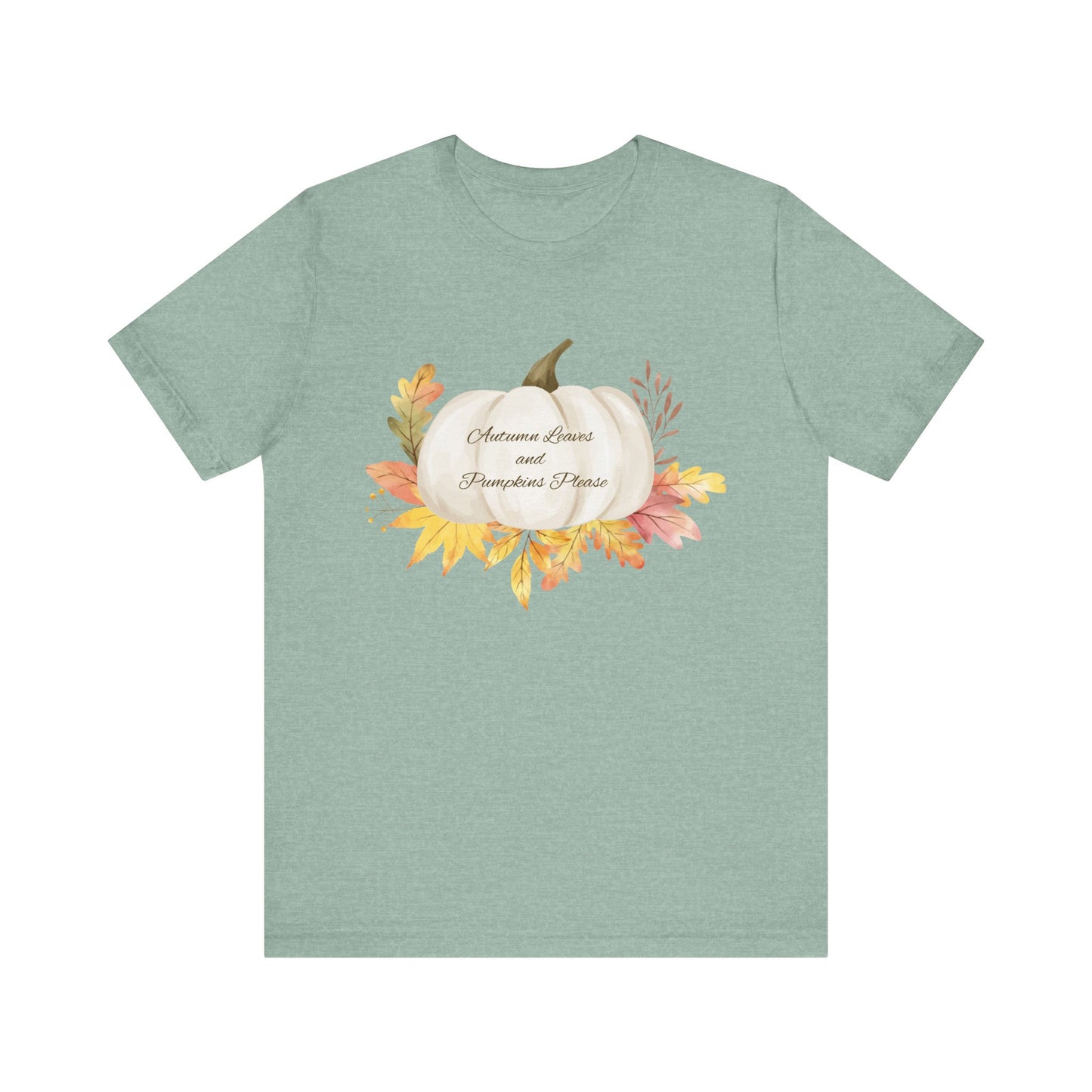 Autumn Leaves and Pumpkins Please