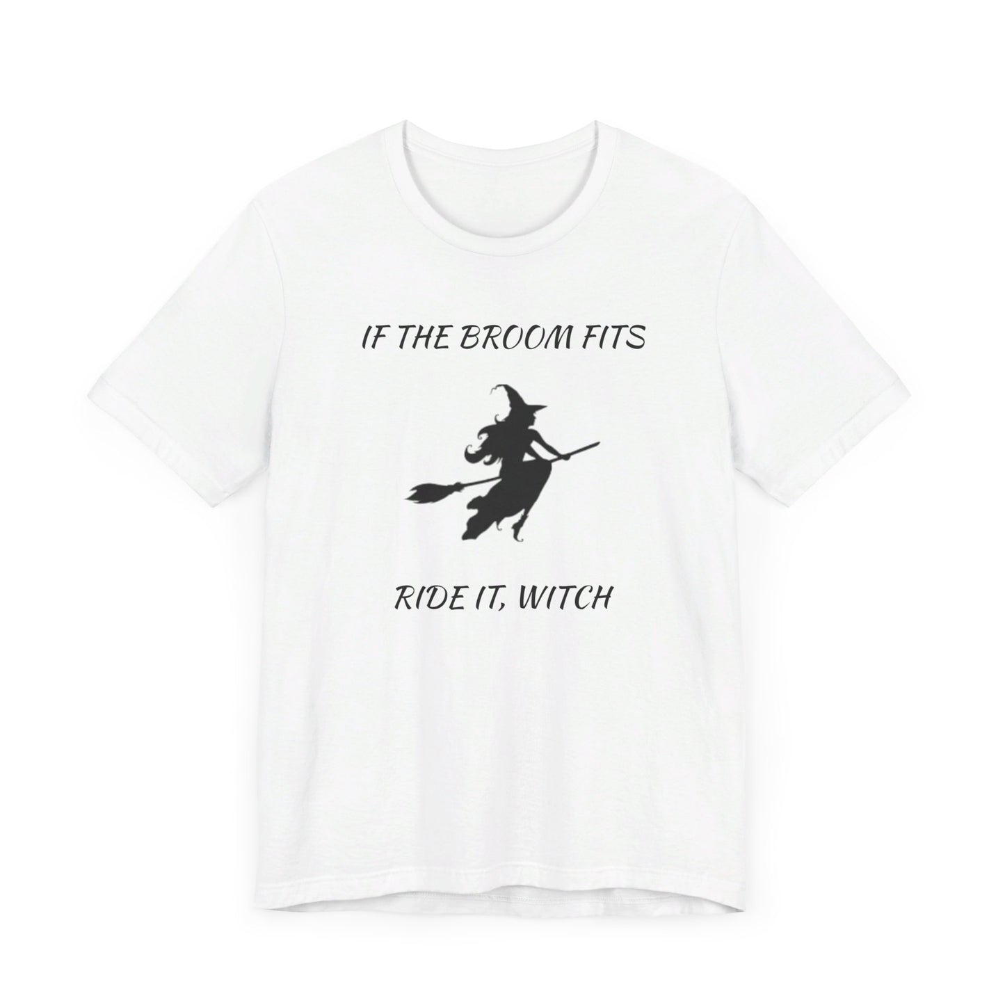 If the Broom Fits