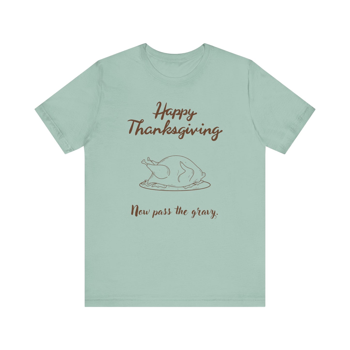 Pass the gravy