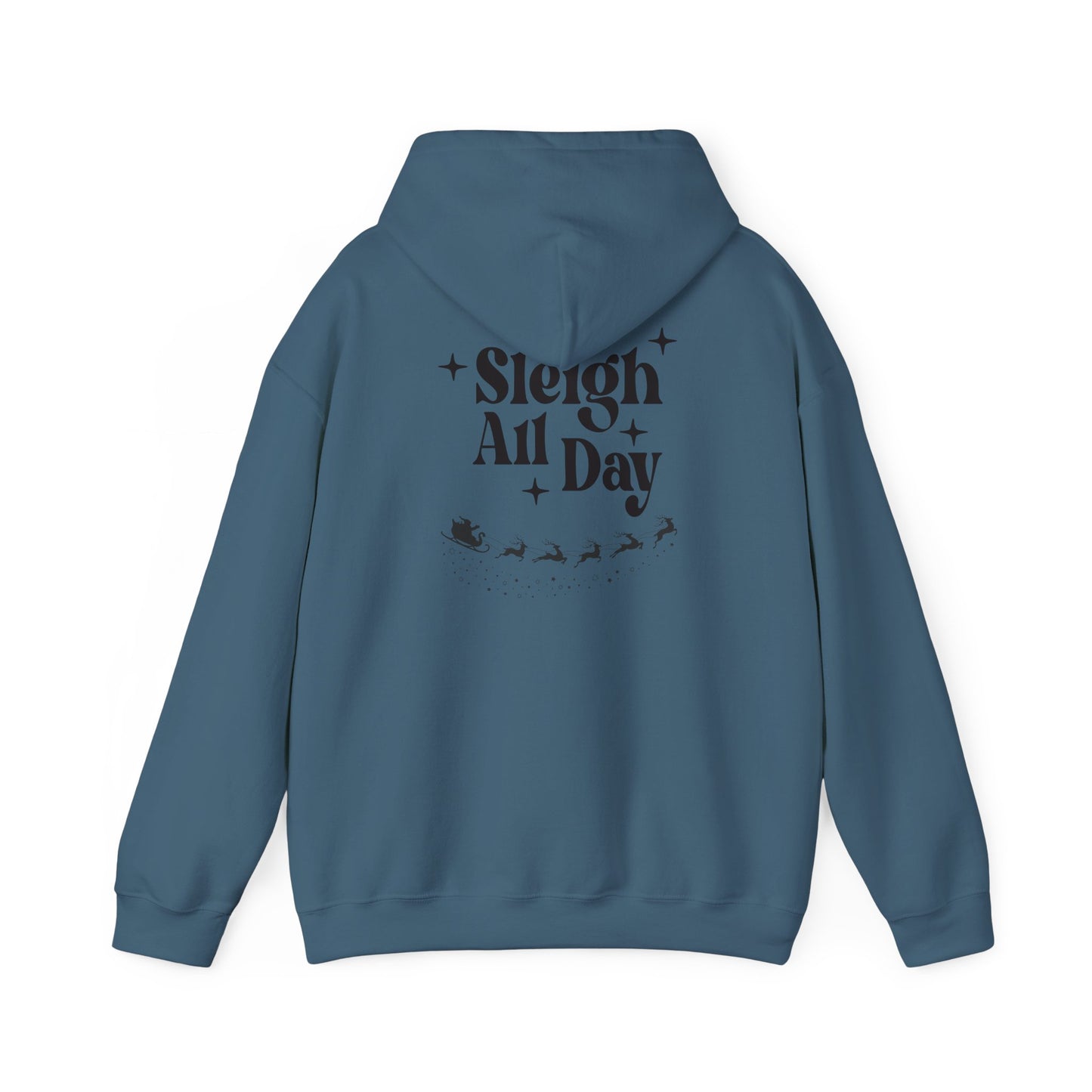 Sleigh All Day Shirt – Funny Christmas Tee