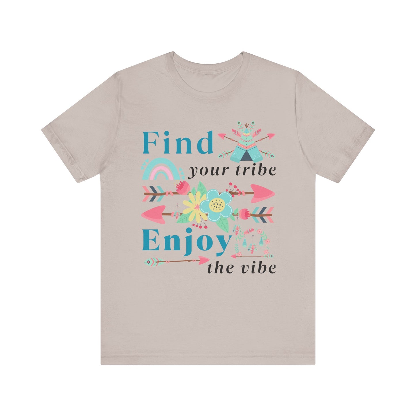 Find Your Tribe Enjoy the Vibe T-Shirt – Boho Positive Tee