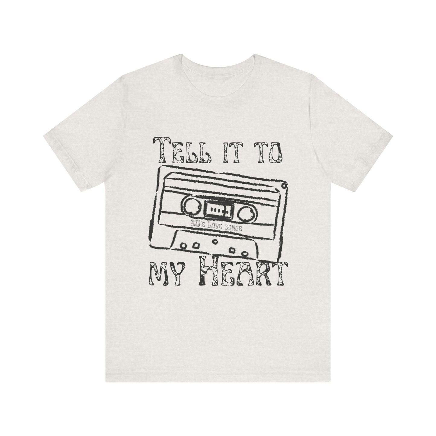 Tell It To My Heart T-Shirt – 80s Retro Lyric Graphic Tee