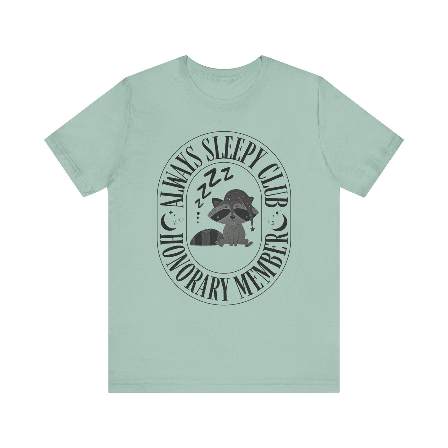Always Sleepy Club T-Shirt – Cozy Sleepy Girl Tee