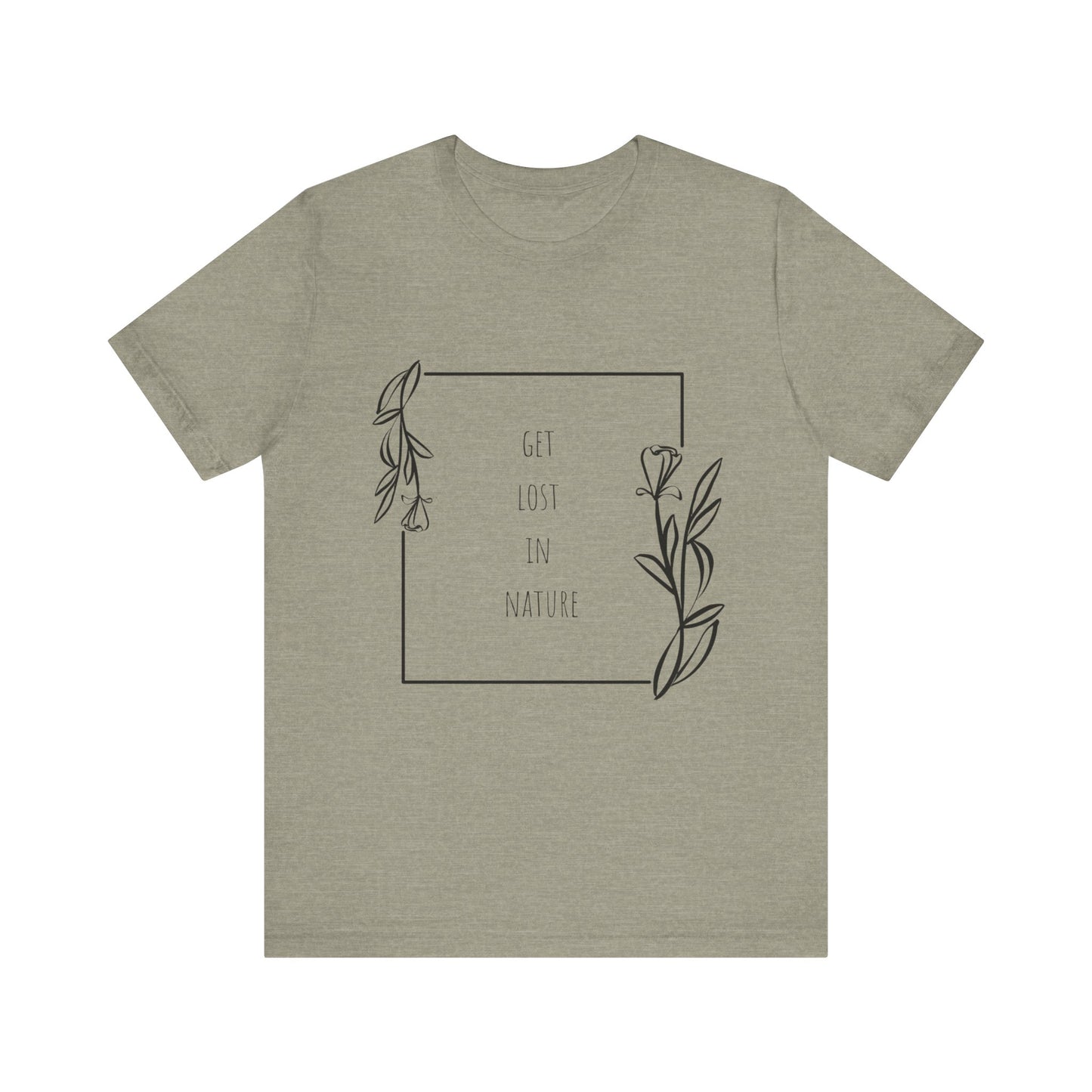 Get Lost in Nature T-Shirt – Hiking Adventure Outdoors Tee
