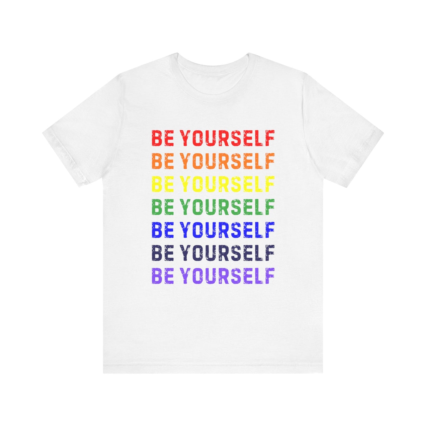 Be Yourself T-Shirt – Inspirational Graphic Tee