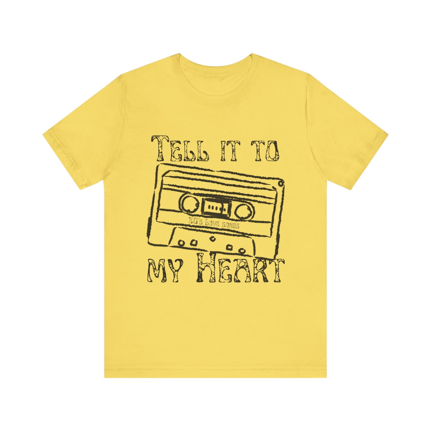 Tell It To My Heart T-Shirt – 80s Retro Lyric Graphic Tee