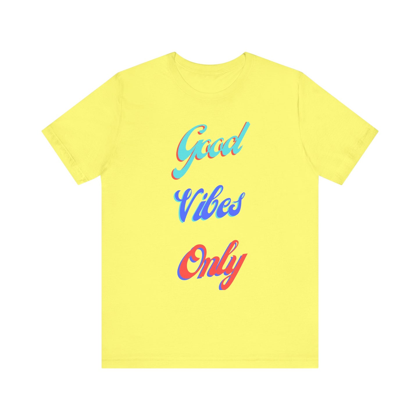 Good Vibes Only T-Shirt – Positive Retro Graphic Tee