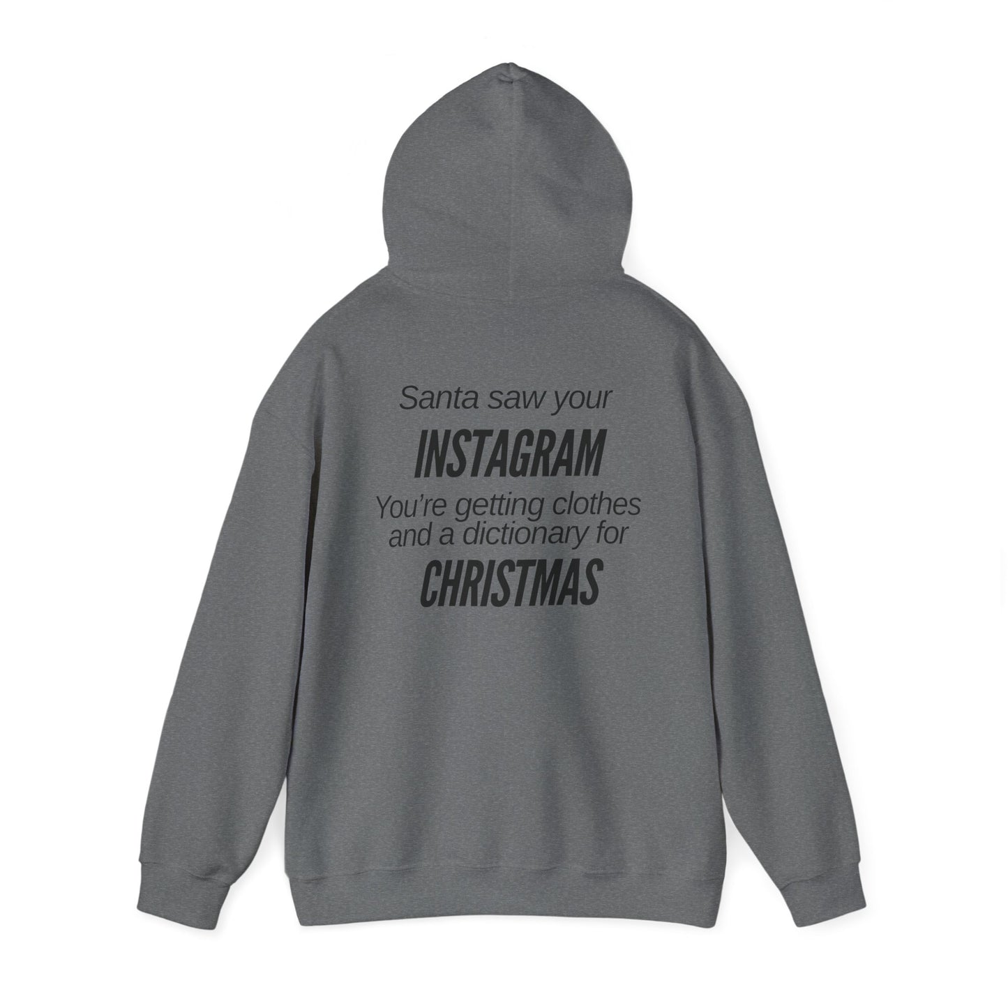 Santa Saw Your Instagram