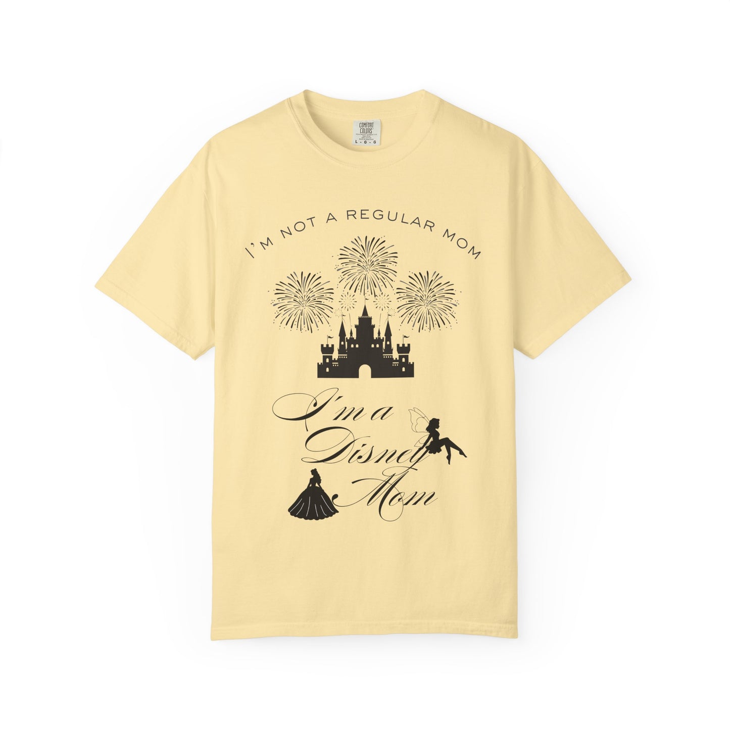 Disney Mom T‑Shirt — "I'm Not a Regular Mom, I'm a Disney Mom" Cute Castle & Fireworks Tee