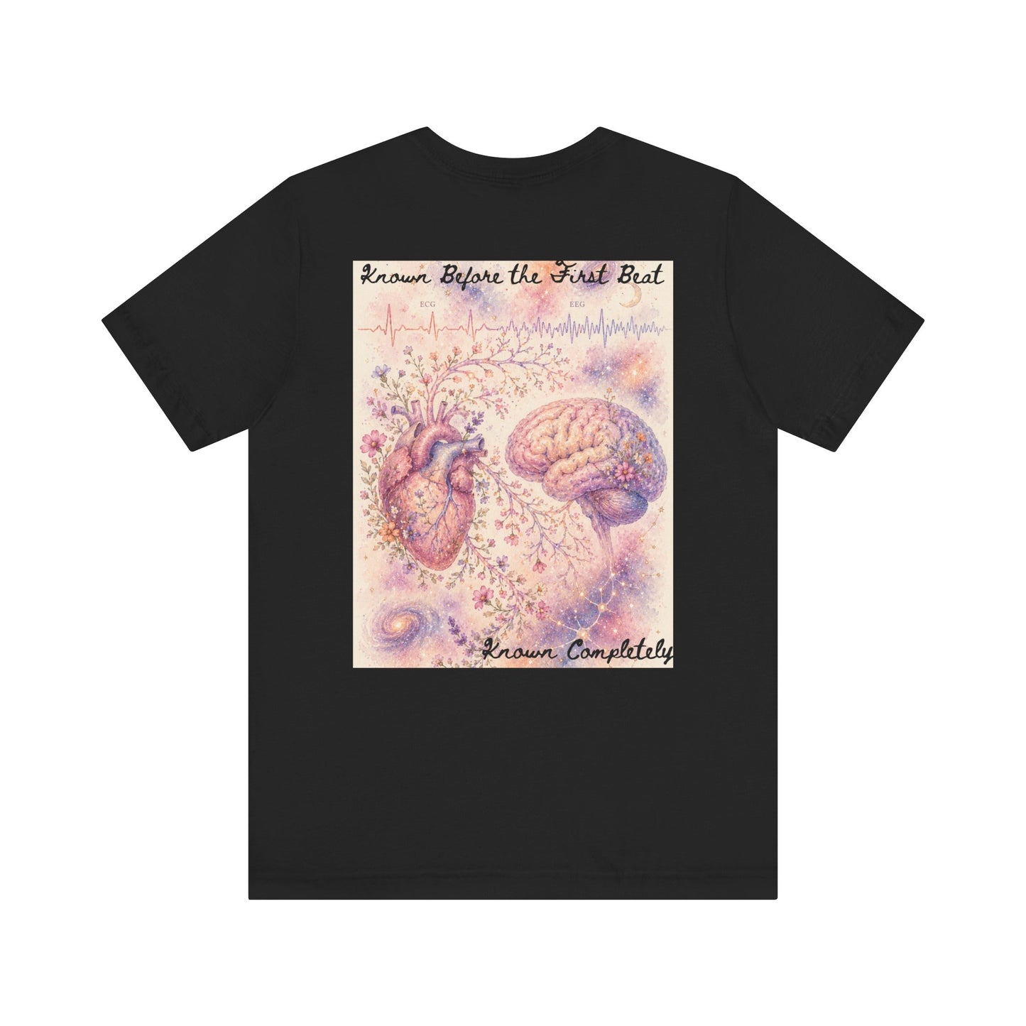 Known Before the First Beat   -   Unisex Jersey Short Sleeve Tee