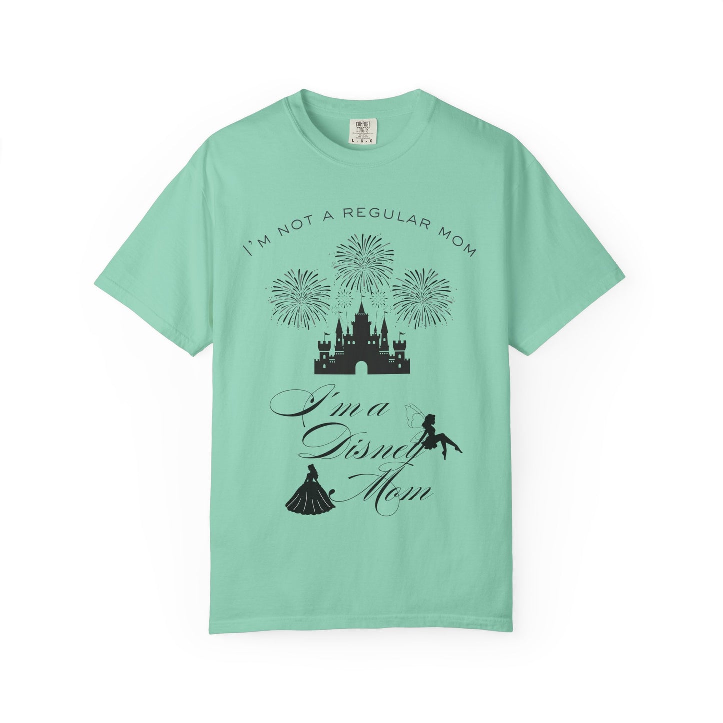 Disney Mom T‑Shirt — "I'm Not a Regular Mom, I'm a Disney Mom" Cute Castle & Fireworks Tee