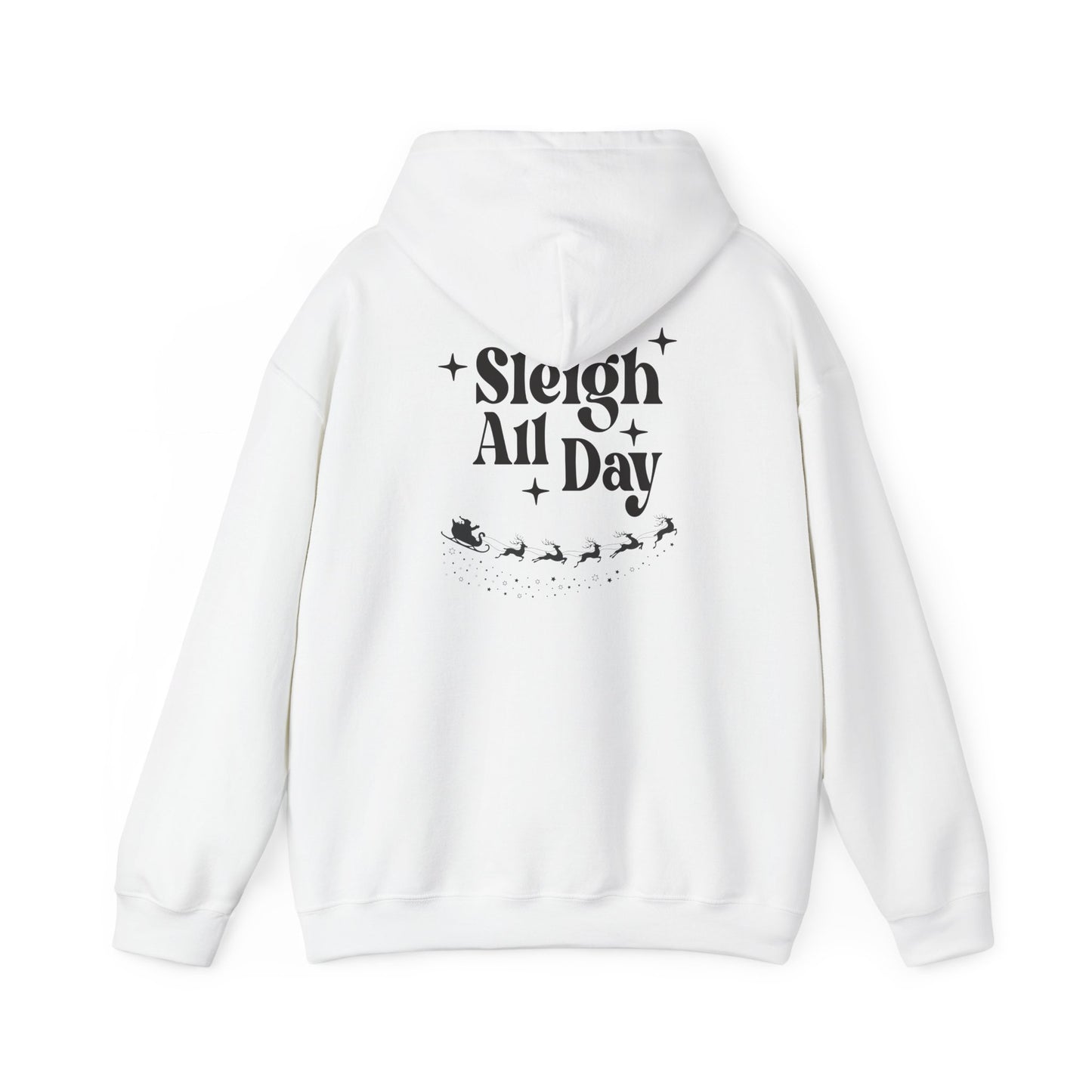 Sleigh All Day