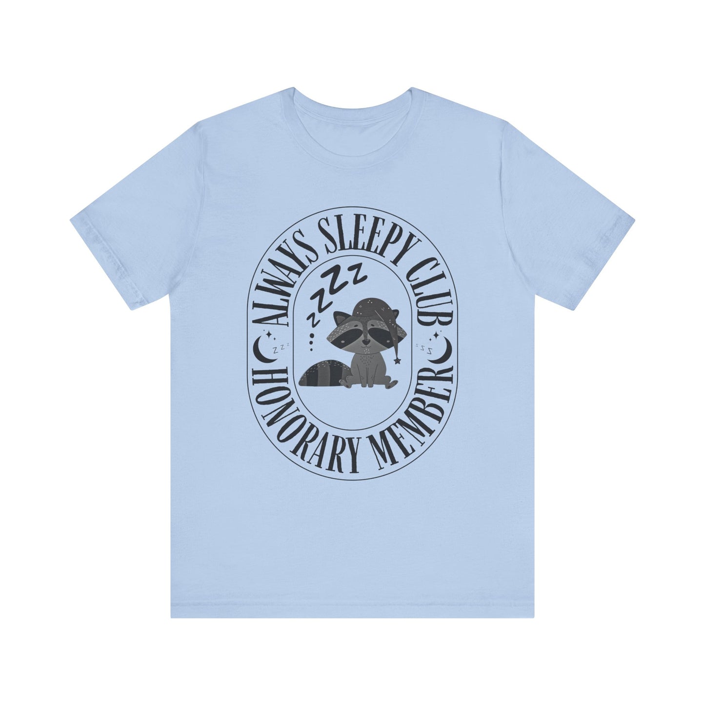 Always Sleepy Club T-Shirt – Cozy Sleepy Girl Tee