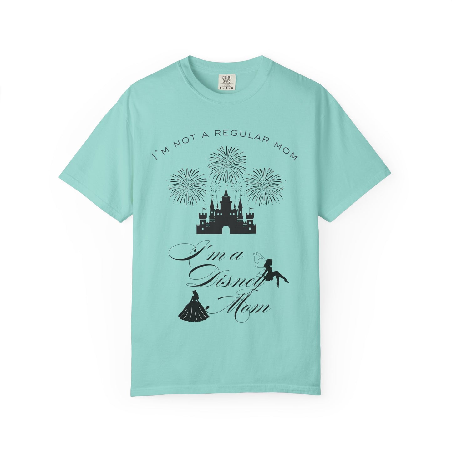 Disney Mom T‑Shirt — "I'm Not a Regular Mom, I'm a Disney Mom" Cute Castle & Fireworks Tee