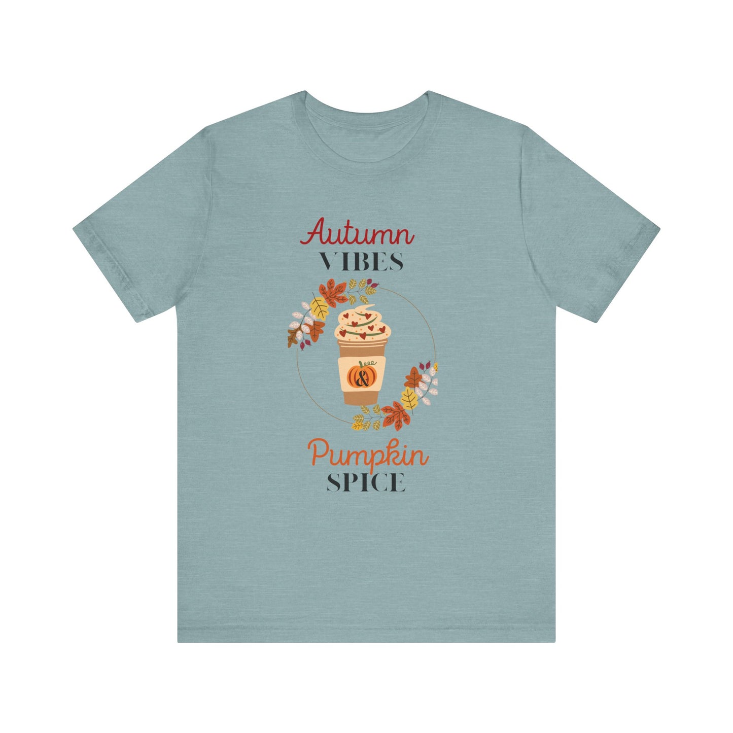 Autumn Vibes and Pumpkin Spice