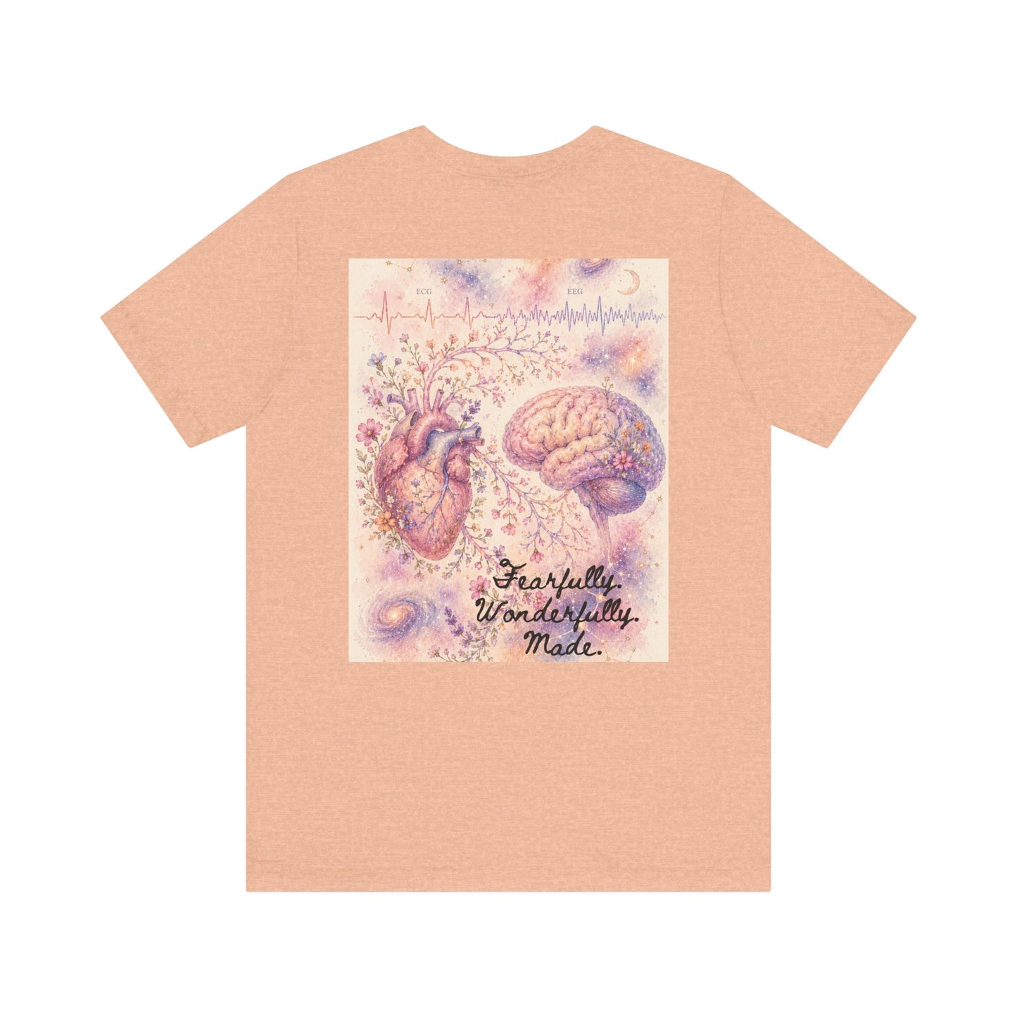 Fearfully. Wonderfully. Made.  -  Unisex Jersey Short Sleeve Tee