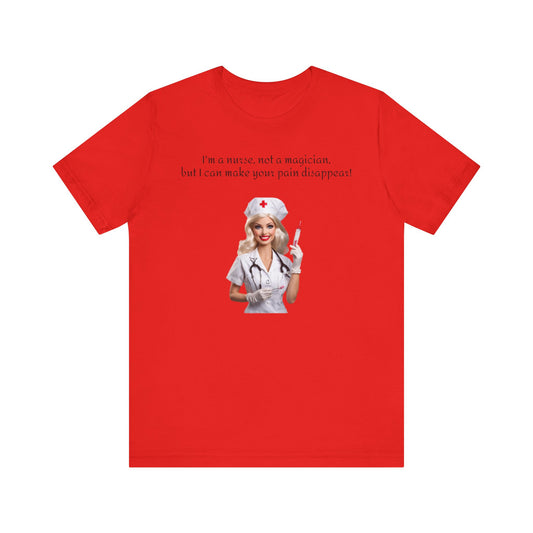 Nurse, Not a magician