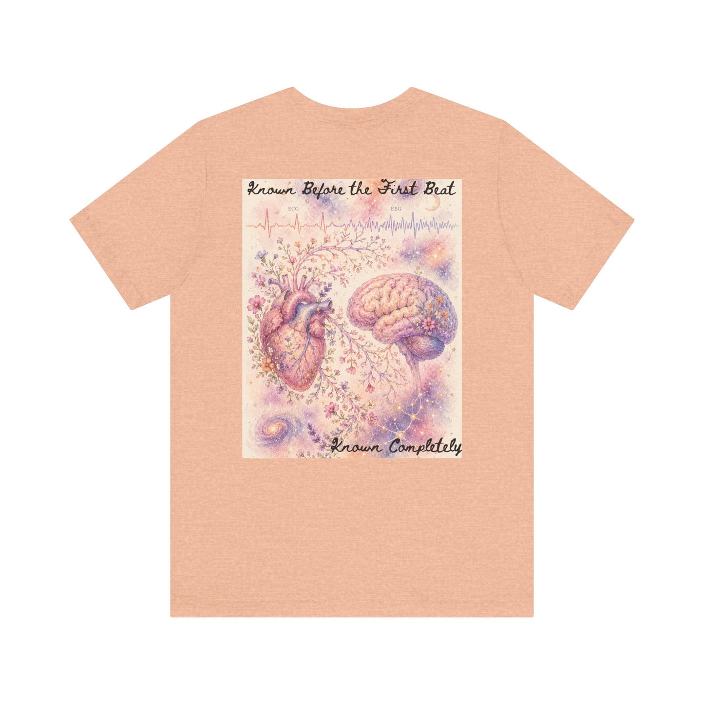 Known Before the First Beat   -   Unisex Jersey Short Sleeve Tee