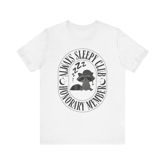 Always Sleepy Club T-Shirt – Cozy Sleepy Girl Tee