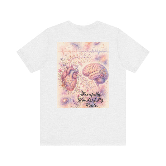 Fearfully. Wonderfully. Made.  -  Unisex Jersey Short Sleeve Tee