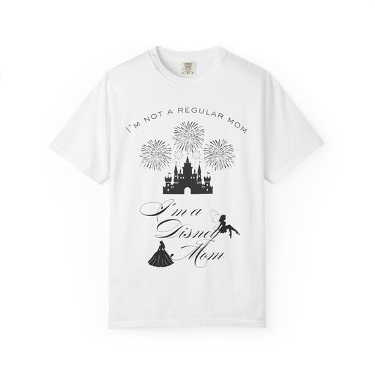 Disney Mom T‑Shirt — "I'm Not a Regular Mom, I'm a Disney Mom" Cute Castle & Fireworks Tee