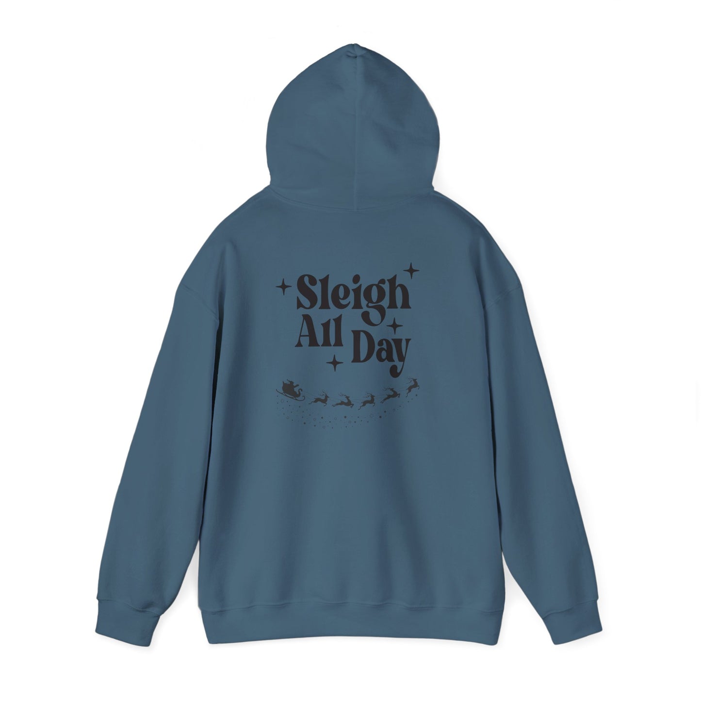 Sleigh All Day